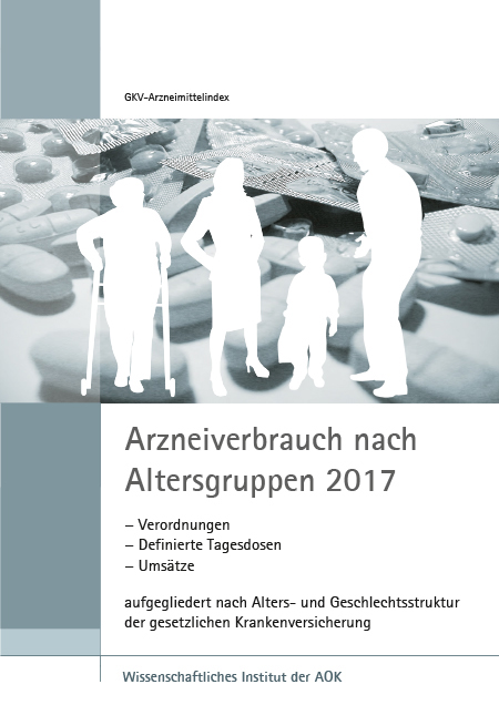Cover Arzneiverbrauch nach Altersgruppen 2017 Cover der Publikation Arzneiverbrauch nach Altersgruppen 2017