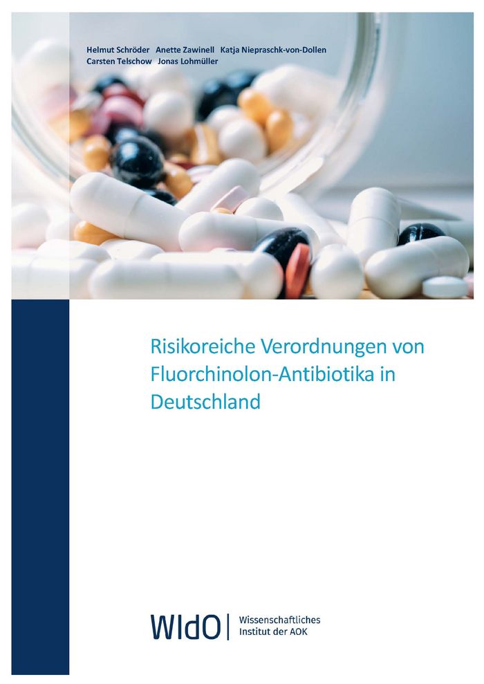 Cover Risikoreiche Verordnungen von Fluorchinolon-Antibiotika in Deutschland Cover Risikoreiche Verordnungen von Fluorchinolon-Antibiotika in Deutschland